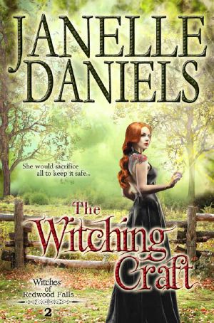 [The Witches of Redwood Falls 02] • The Witching Craft (The Witches of Redwood Falls 2)